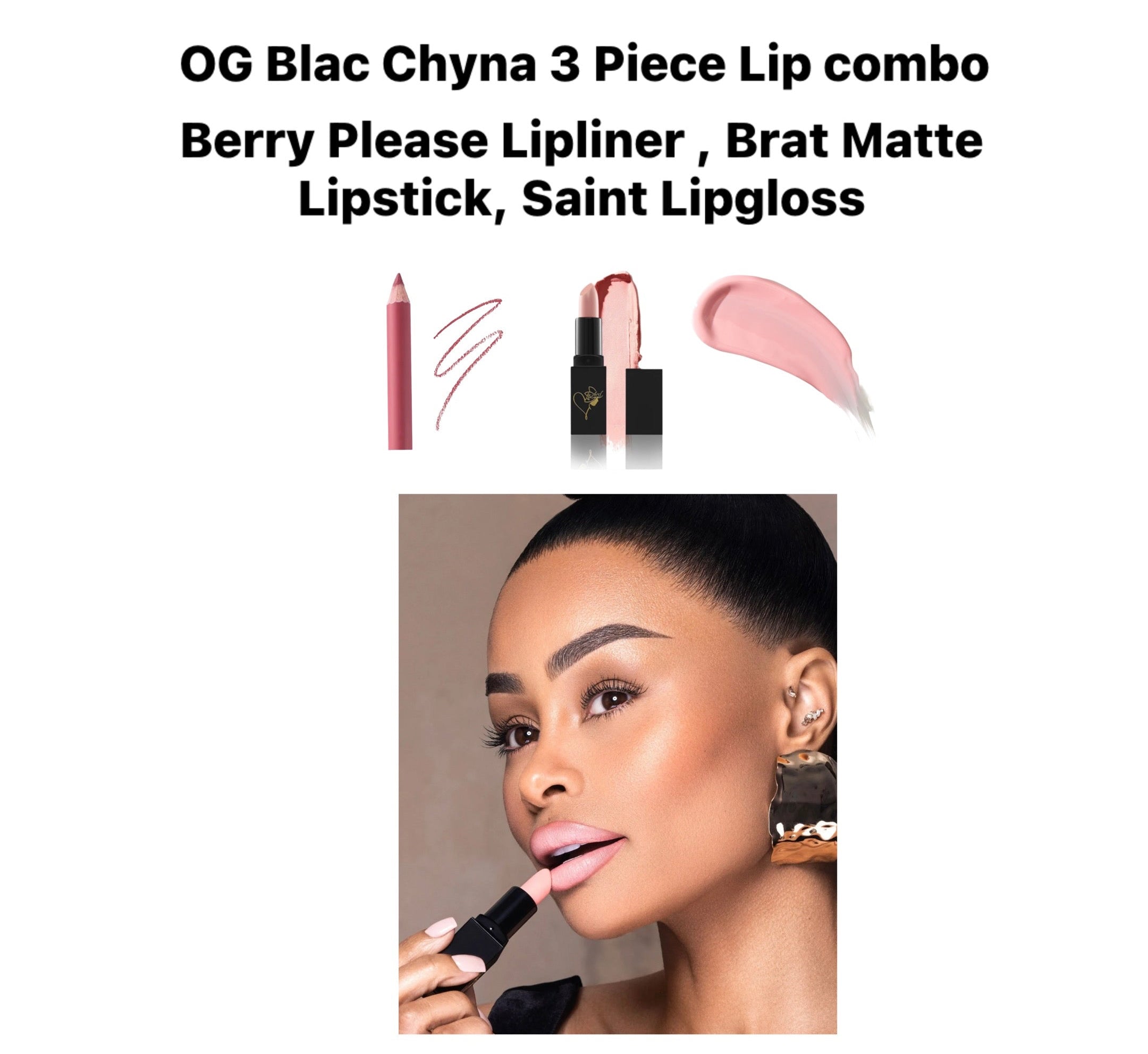 OG Blac Chyna 3 Piece Lip combo